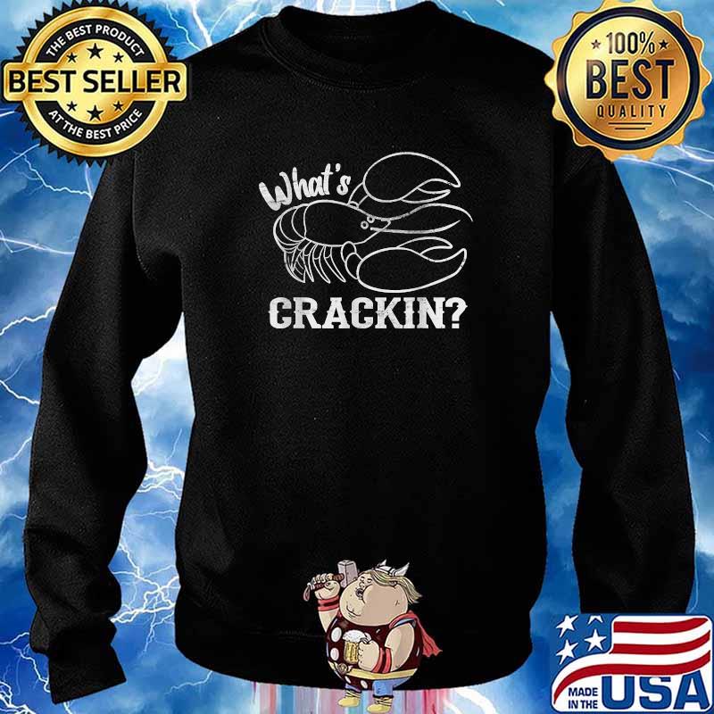 What's Crackin Funny Lobster Joke Summer Vacation Beach T-Shirt Sweater