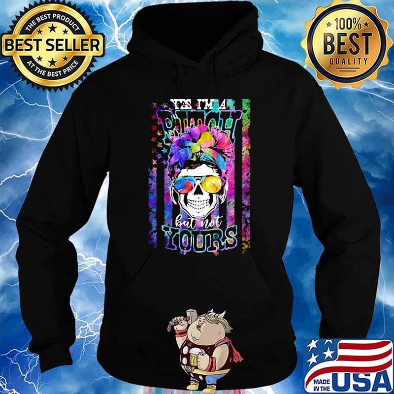 Yes im a bitch but not yours skull watercolorful american flag Hoodie