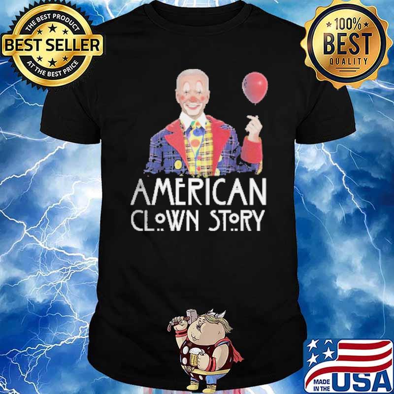 American clown story biden president hold balloon shirt