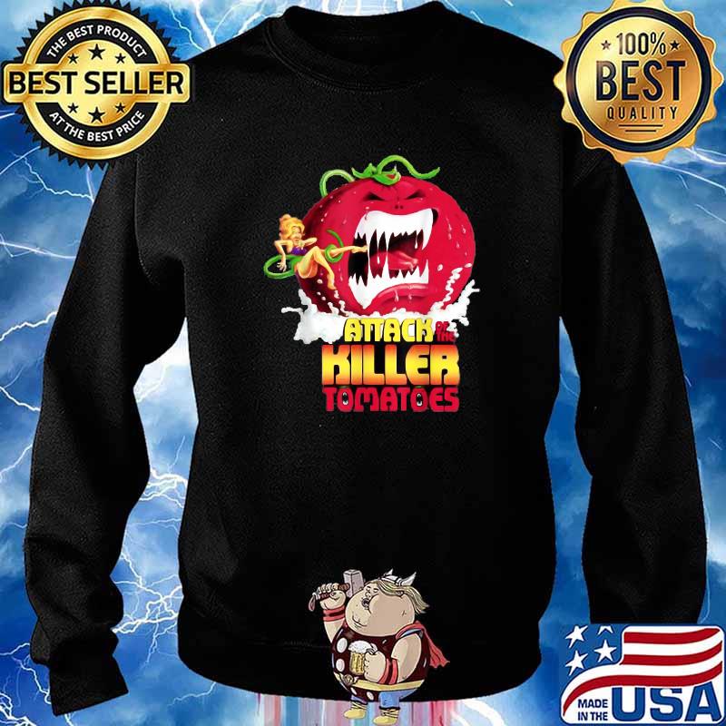 Attack Of The Killer Tomatoes T-Shirt Sweater