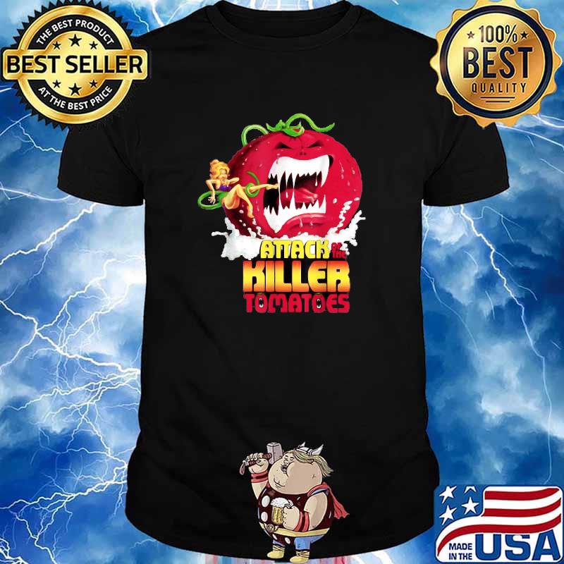Attack Of The Killer Tomatoes T-Shirt