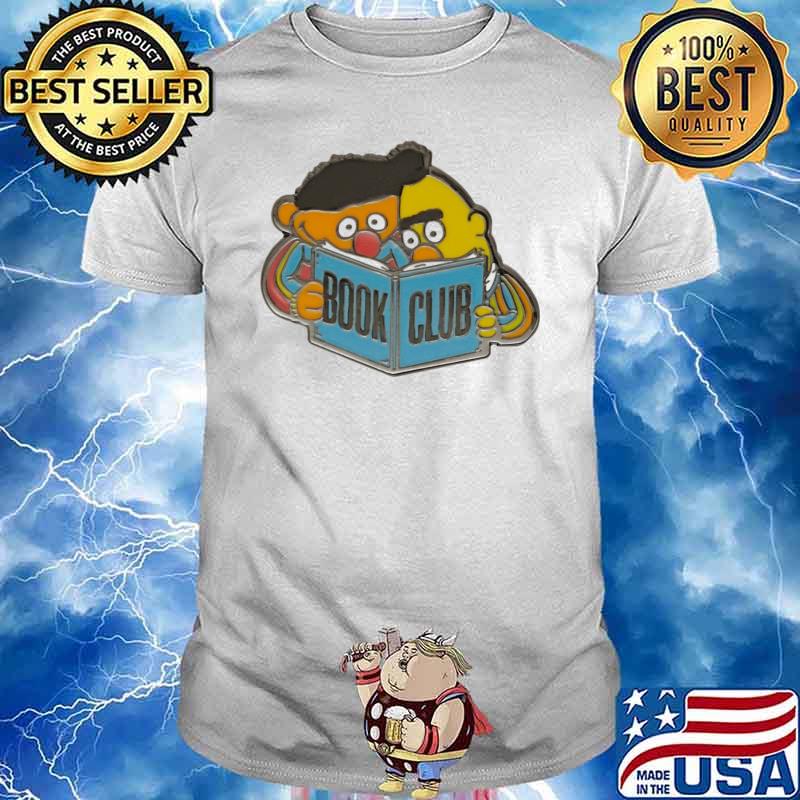 Bert and Ernie Book Club Read shirt