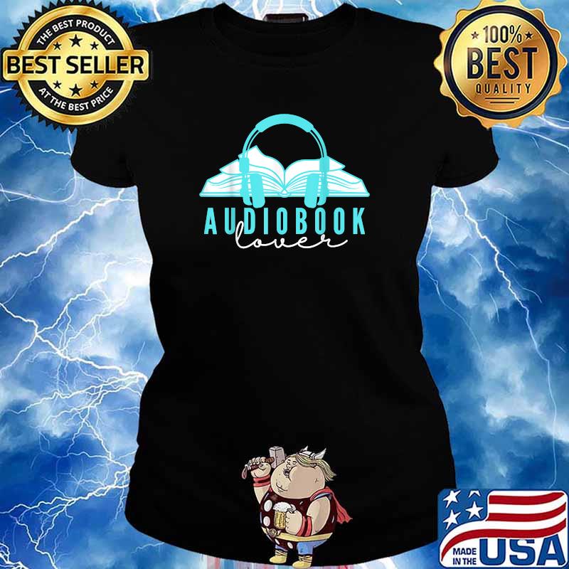 Bookish Audiobook Lover Enthusiast Nerdy Reader T-Shirt Ladies tee