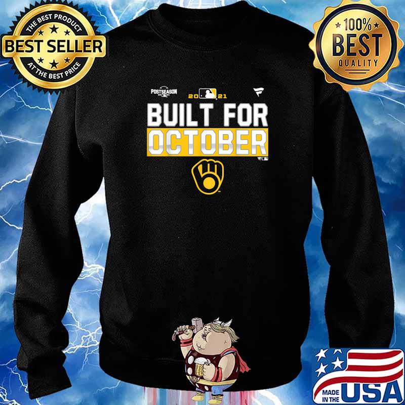 Built For October Brewers Football Postseason 2021 T-Shirt Sweater
