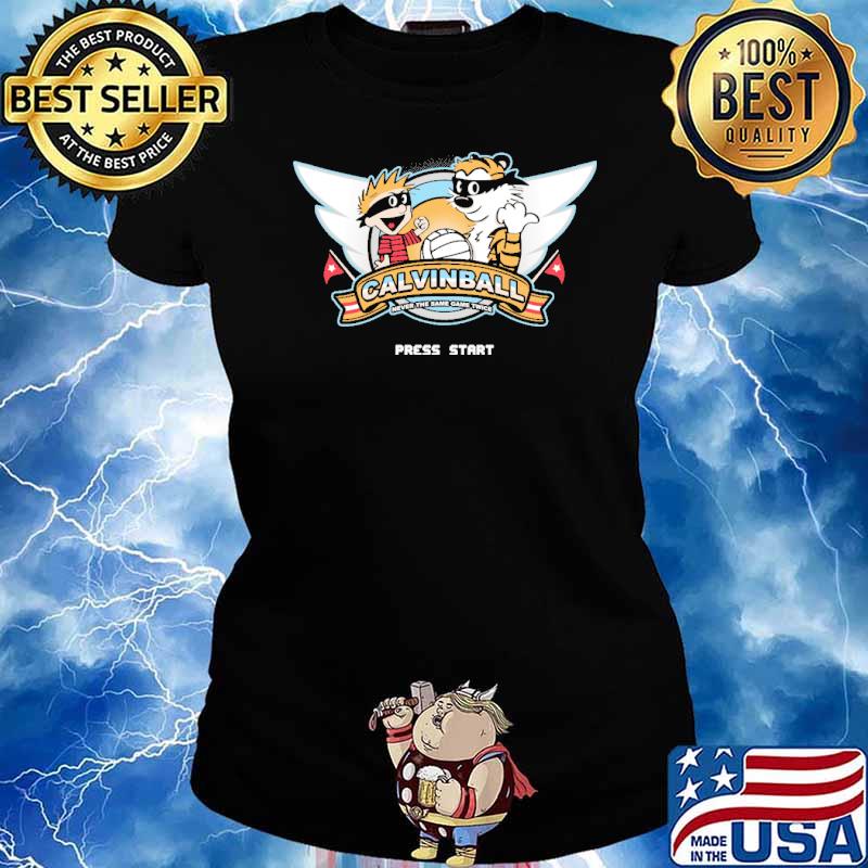 Calvinball Never The Same Game Twice Press Start Shirt Ladies tee