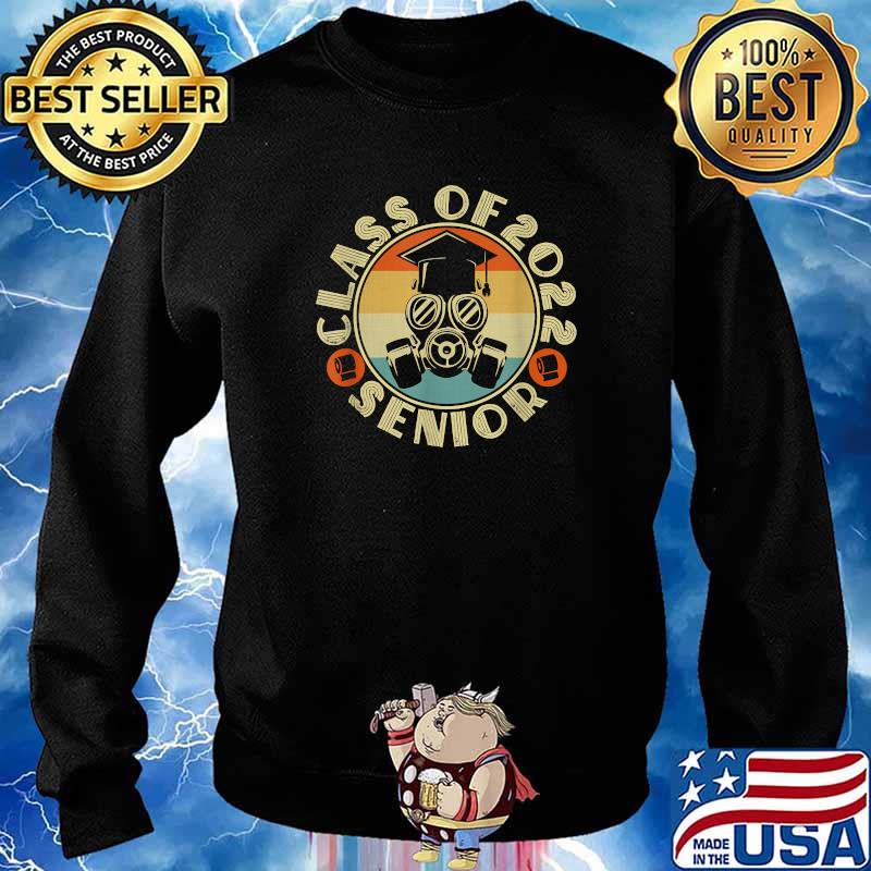 Class of 2022 Quarantine Seniors Gas Mask Vintage T-Shirt Sweater