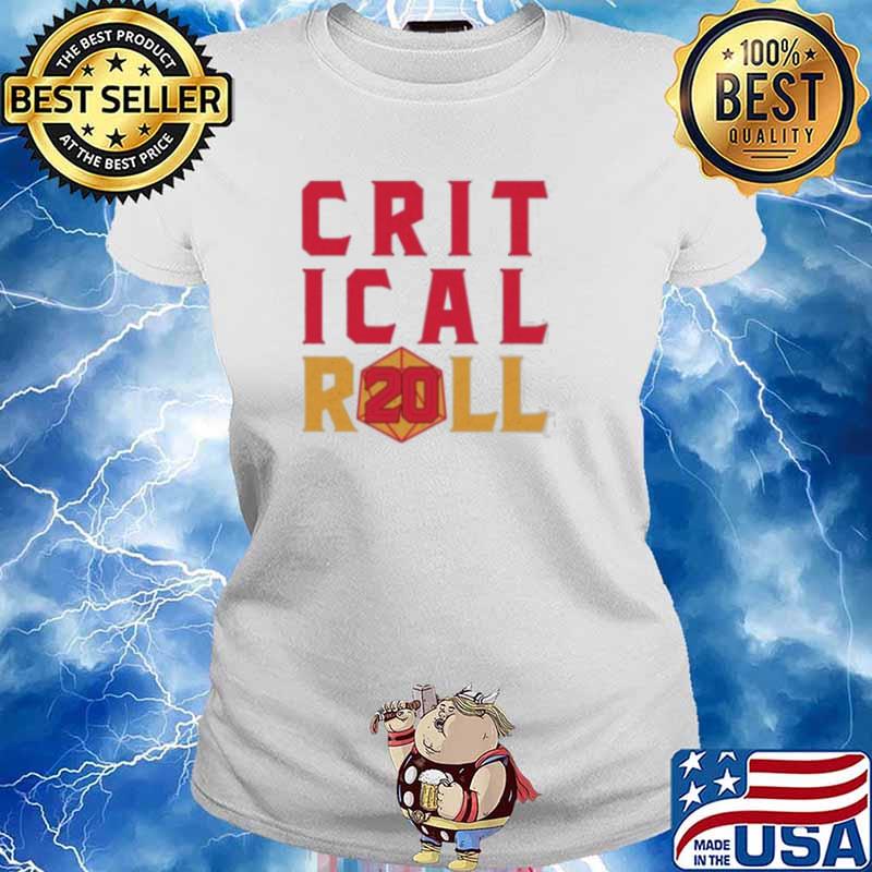 Crit Ical Roll 20 Shirt Ladies tee