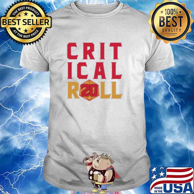 Crit Ical Roll 20 Shirt