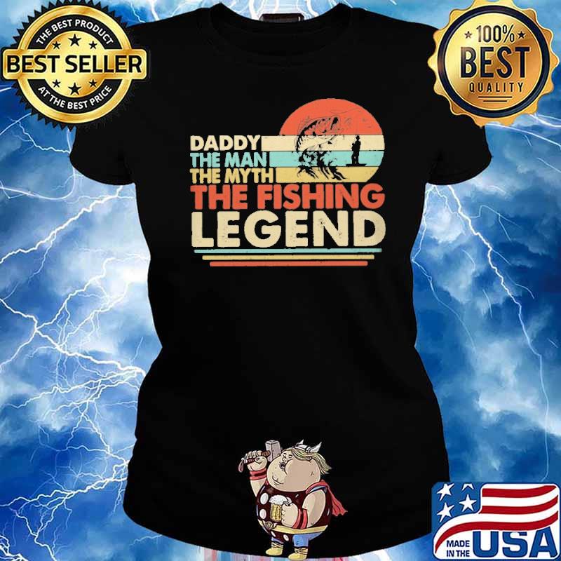 Daddy the man the myth the legend fishing vintage sunset s Ladies tee