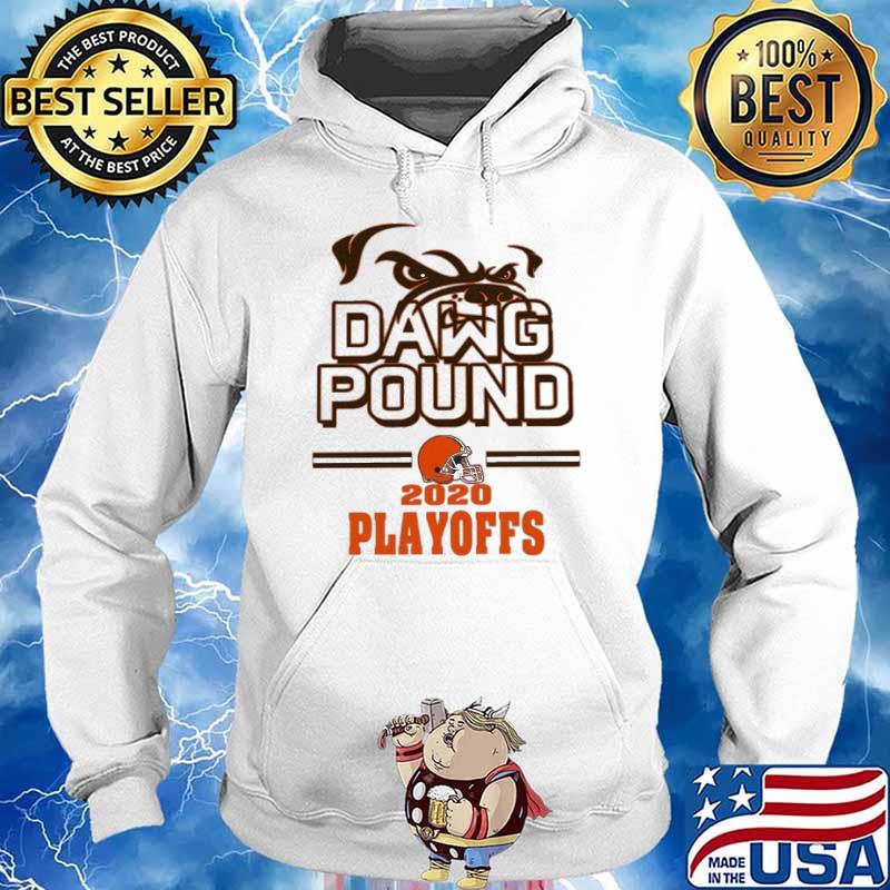 Dawg Pound 2020 Playoffs Cleveland Browns Shirt Hoodie