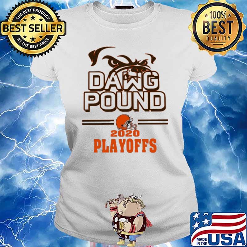 Dawg Pound 2020 Playoffs Cleveland Browns Shirt Ladies tee