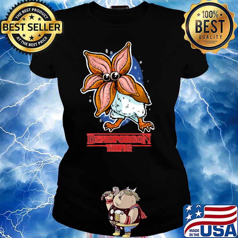 Demoporgon Thing Shirt Ladies tee
