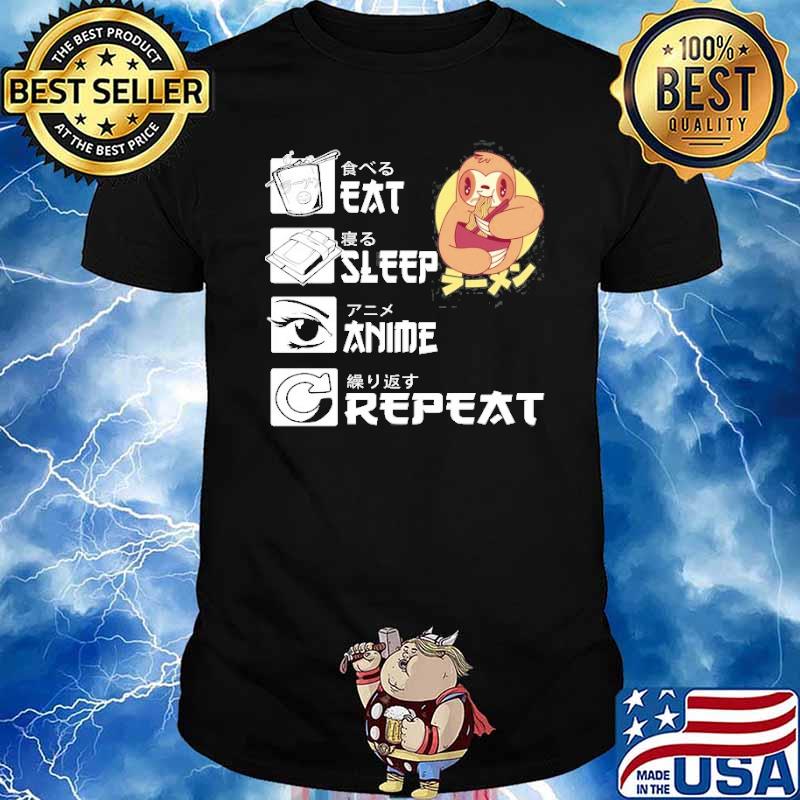 Eat Sleep Anime Repeat Sloth Eating Ramen Japanese Kawaii Shirt
