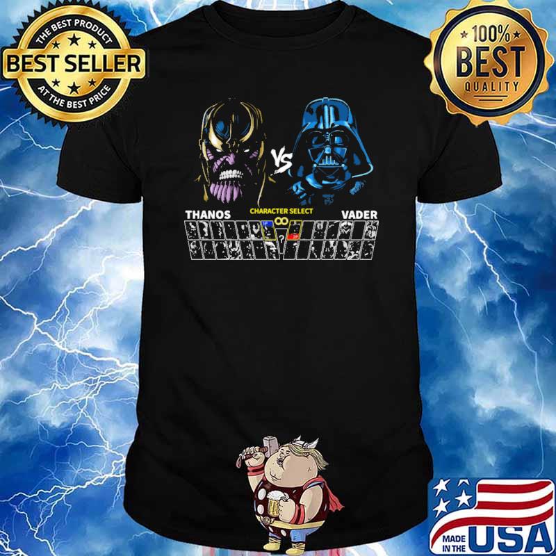 Galactic battle thanos and vader character select shirt