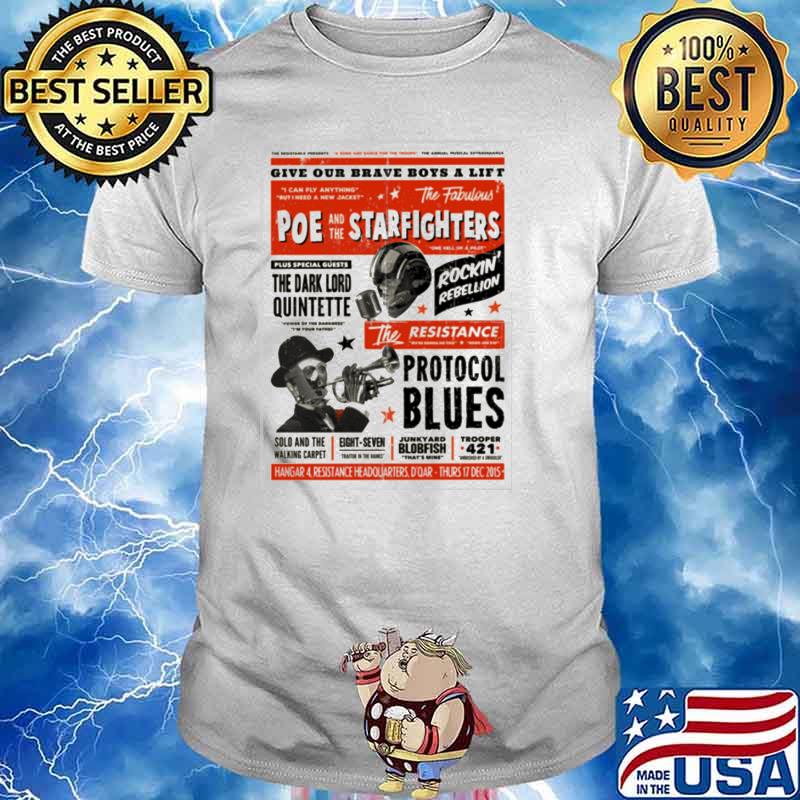 Give Our Brave Boys A Lift Poe And The Starfighters Shirt