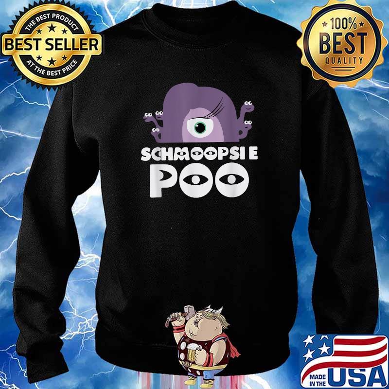 schmoopsie poo and googly bear shirts
