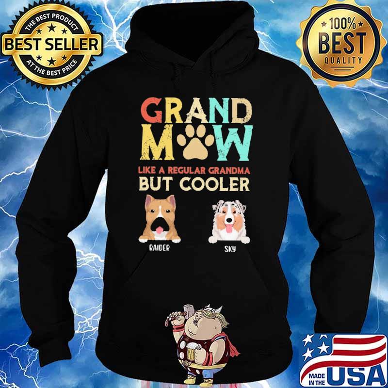 Grandmom like a regular grandma but cooler raider and sky s Hoodie