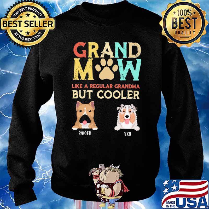 Grandmom like a regular grandma but cooler raider and sky s Sweater