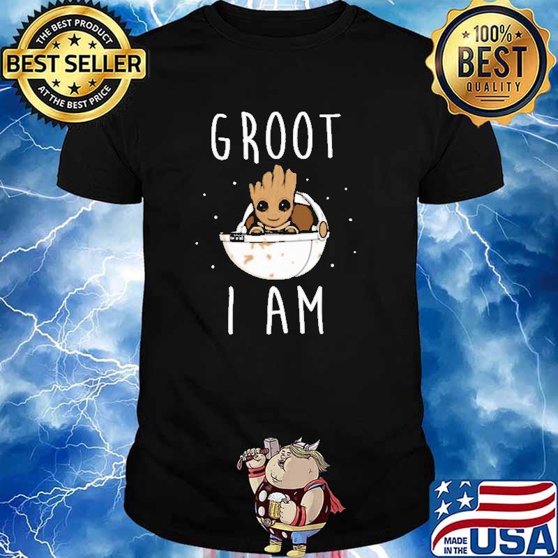 Groot I AM Star War shirt