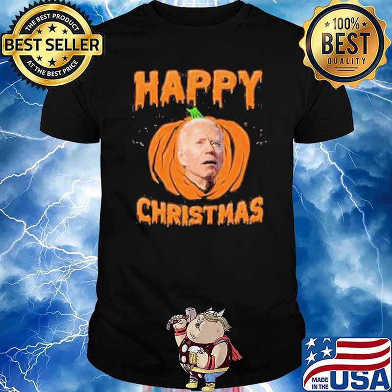 Happy christmas joe biden pumpkin shirt