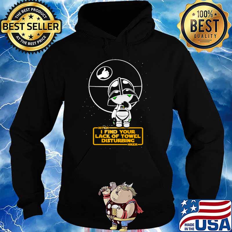 Hitch i find your lack of towel disturbing hiker mandalorian chibi s Hoodie