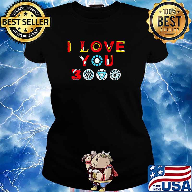 I love you 3000 s Ladies tee