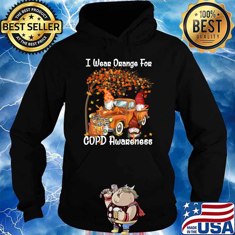 I wear Orange Gnome Ribbon Truck for COPD Awareness Month T-Shirt Hoodie