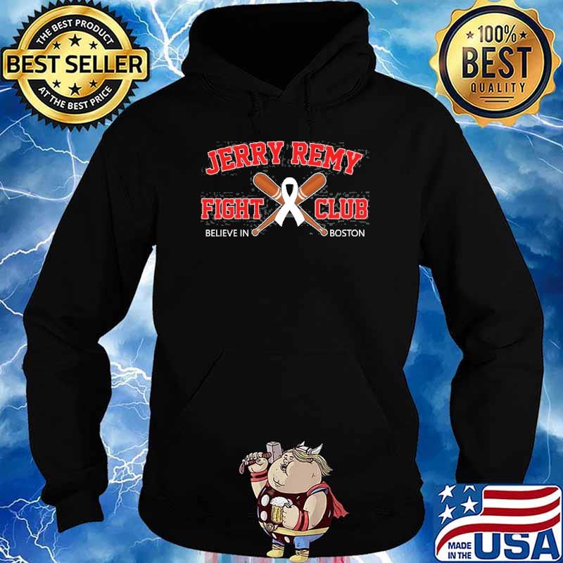 Jerry Remy Fight Club Shirt, hoodie, sweater, long sleeve and tank top