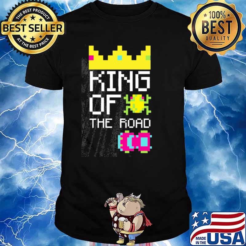 KinG Of The Road Shirt