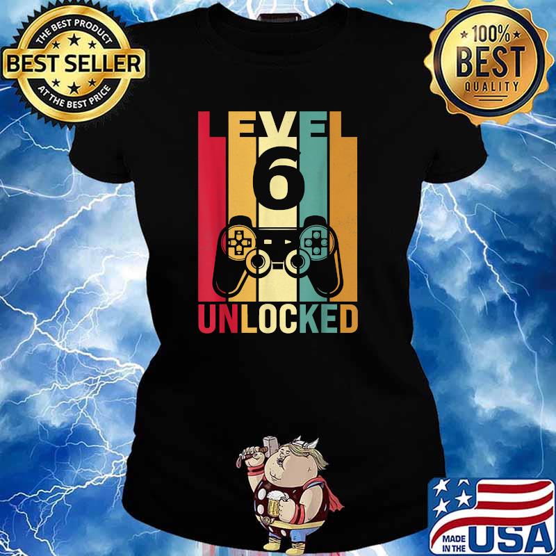 Level 6 Unlocked Birthday Video Game 6th Years Old Vintage T-Shirt Ladies tee
