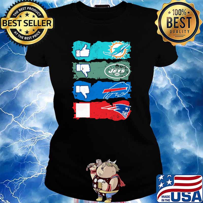 Like Miami Dolphins Unlike New York Jets Unlike Buffalo Bills and New England Patriots Shirt Ladies tee
