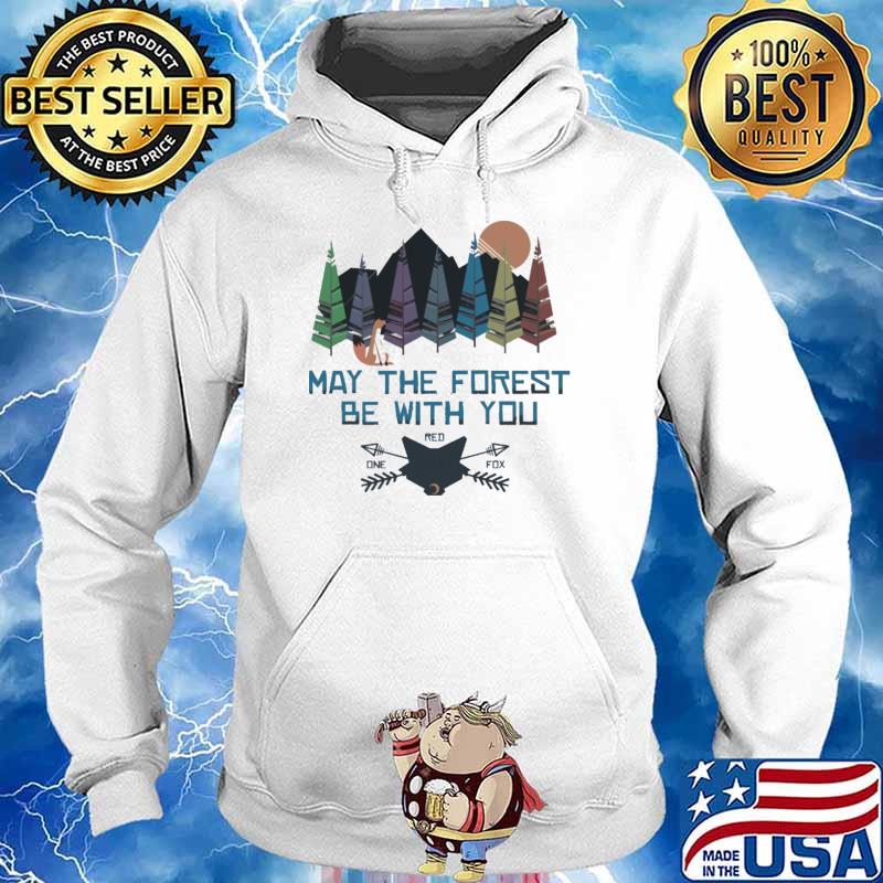 May the force be with you sun one red fox s Hoodie