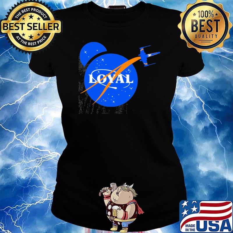 Nasa Dameron Loyal Shirt Ladies tee
