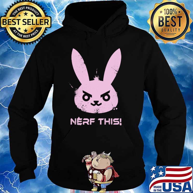 Nerf This Bunny Shirt Hoodie