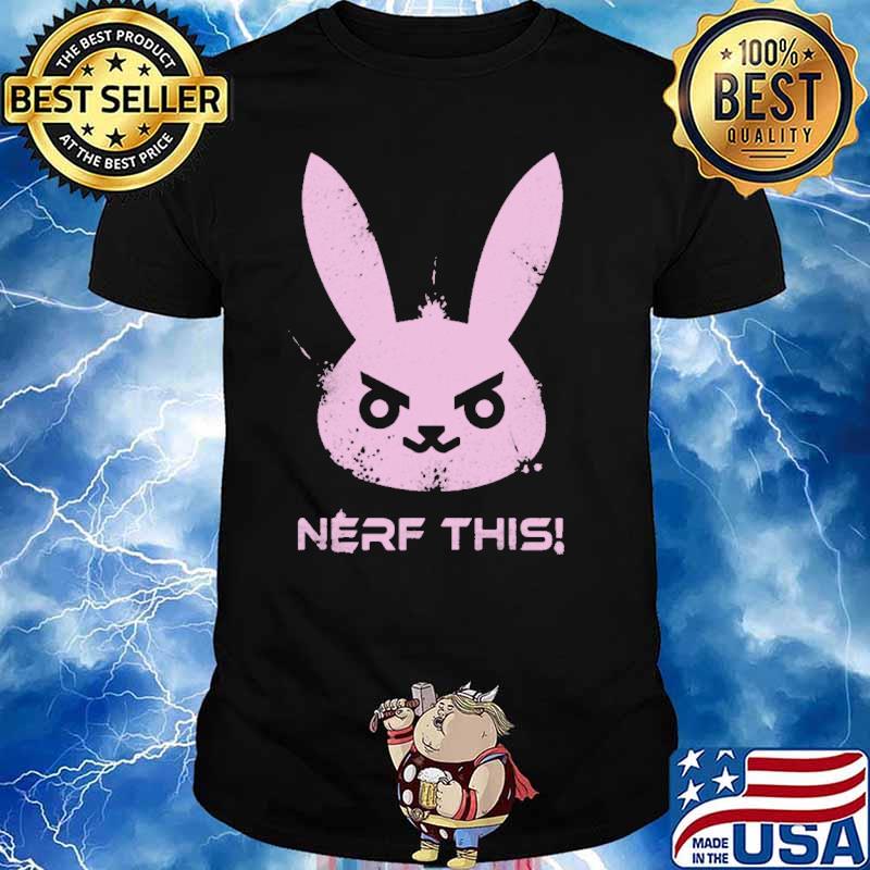 Nerf This Bunny Shirt