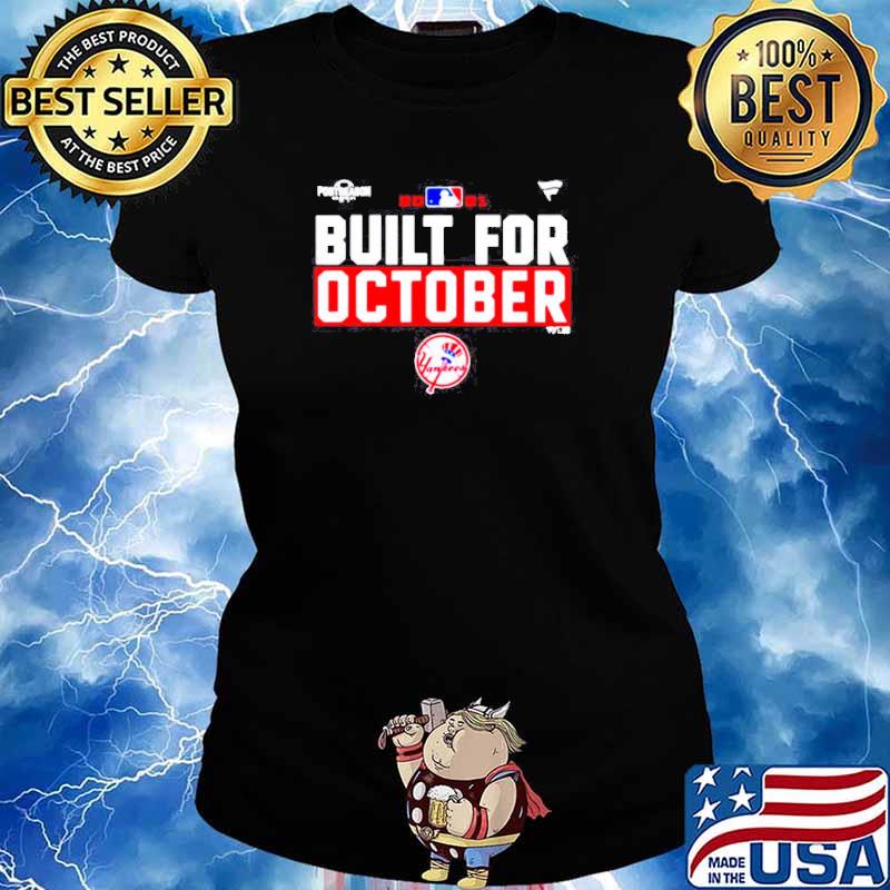 New York Yankees Postseason 2021 built for October 2021 shirt