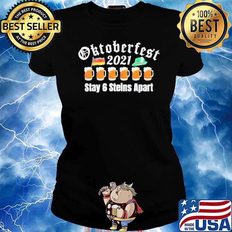 Oktoberfest 2021 6 Stein Apart Beer Shirt Ladies tee
