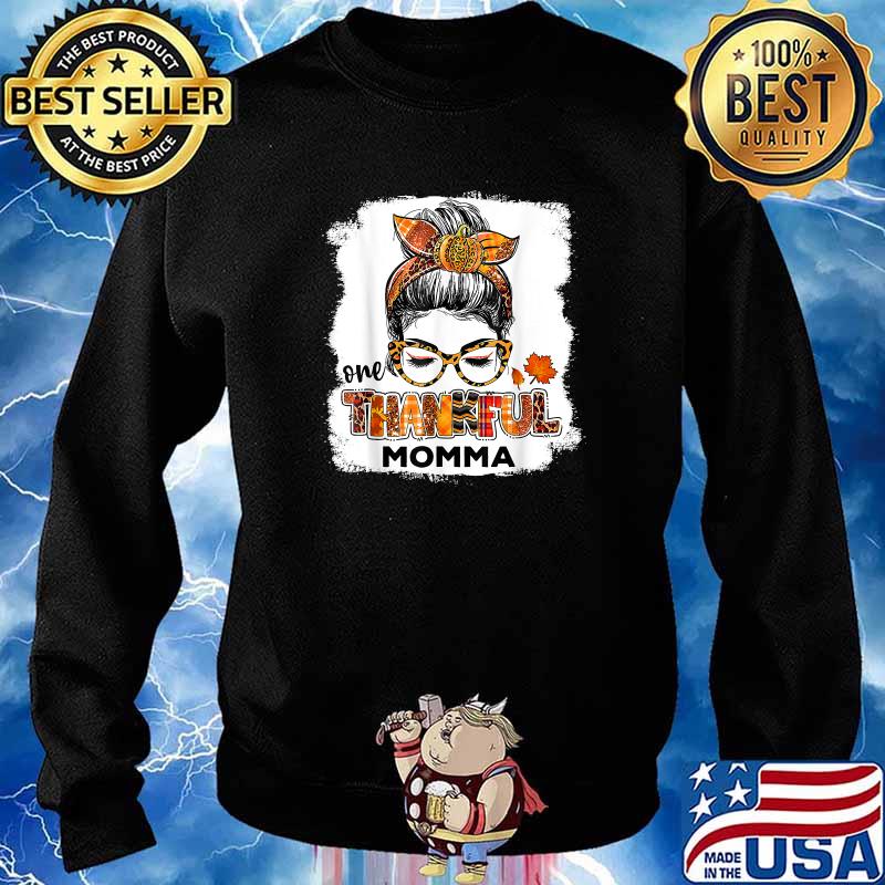 One Thankful Momma Fall Costume Leaves Autumn Thanksgiving Messy Buns T-Shirt Sweater