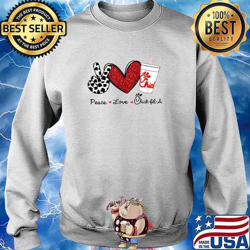 Peace Love Chick-fil-a T-Shirt Sweater