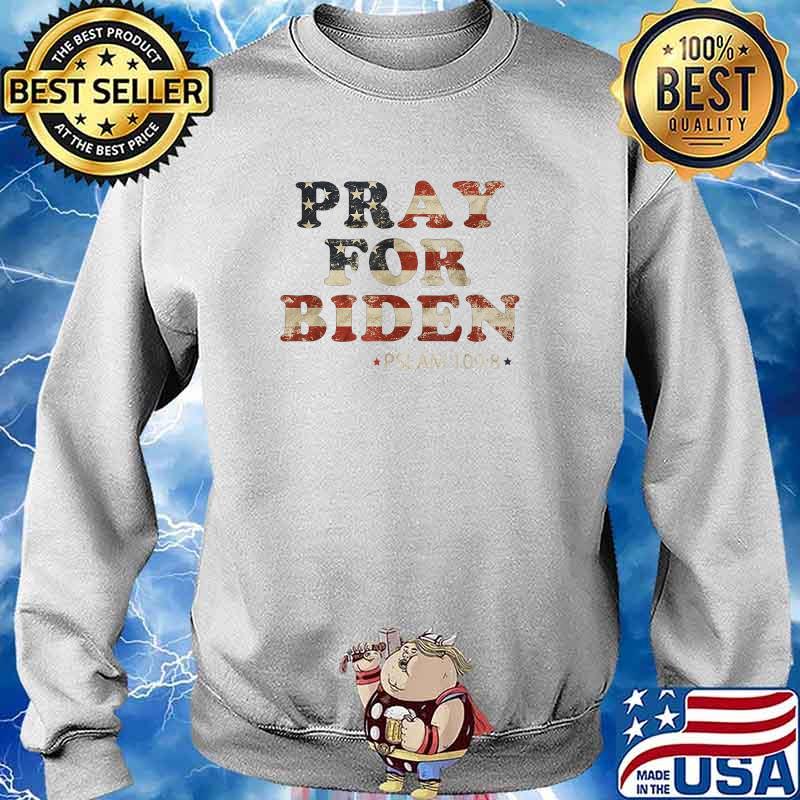 Pray For Biden Psalm 1098 American Flag Retro T-Shirt Sweater