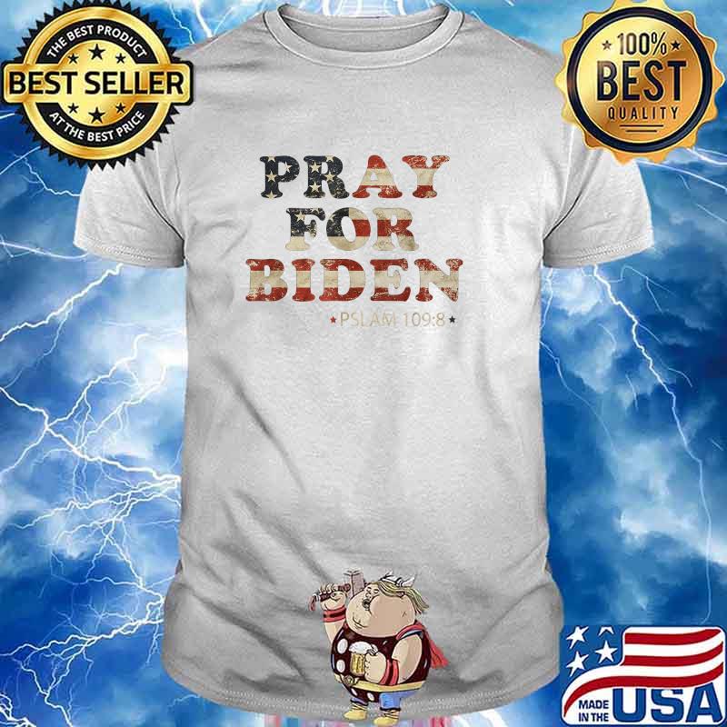 Pray For Biden Psalm 1098 American Flag Retro T-Shirt
