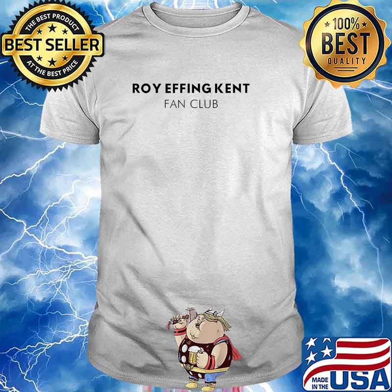Roy Effing Kent Fan Club T-Shirt