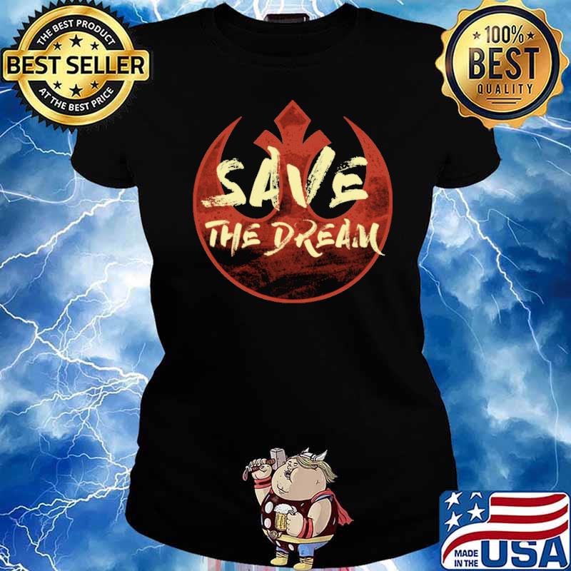 Save the dream rebel symbol s Ladies tee