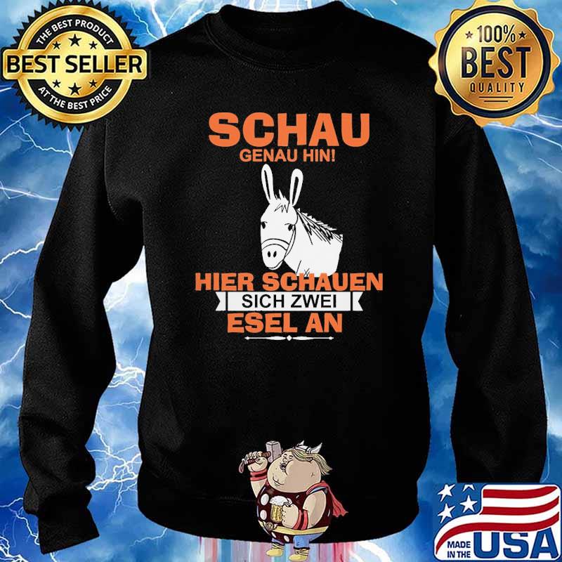 SCHAU GENAU HIN HIER SCHAUEN SICH 2 ESEL AN SHIRT Sweater
