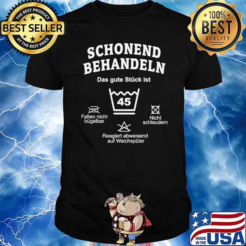 SCHONEND BEHANDELN DAS GUTE STUCK IST 45 FALTEN NICHT BUGELBAR NICHT SCHLEUDERN SHIRT