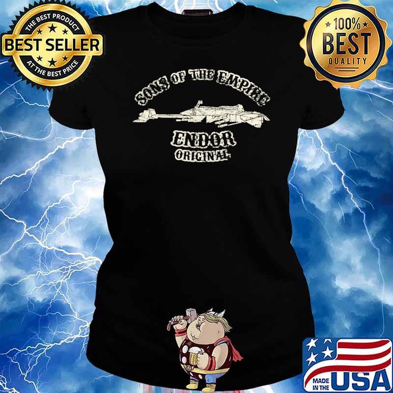 Sons Of The Empire Endor Original Shirt Ladies tee