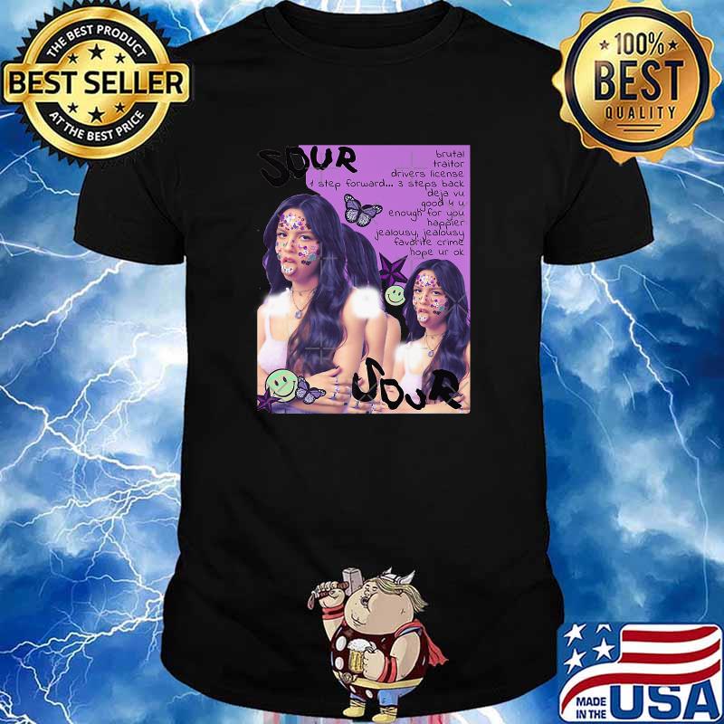 Sour brutal traitor drivers license 1 step forward 3 steps back deja good enough for you happier favorite crime hope ur ok T-Shirt