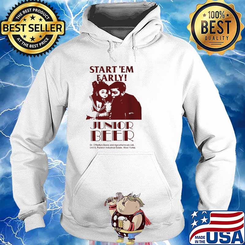 Start'em Farly Junior Beer Dr O'reilly's Beers And Agrochemicals Ltd s Hoodie