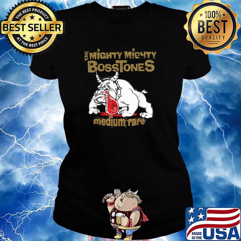 The Mighty Mighty Bosstones Medium Rare Rock Music T-Shirt Ladies tee