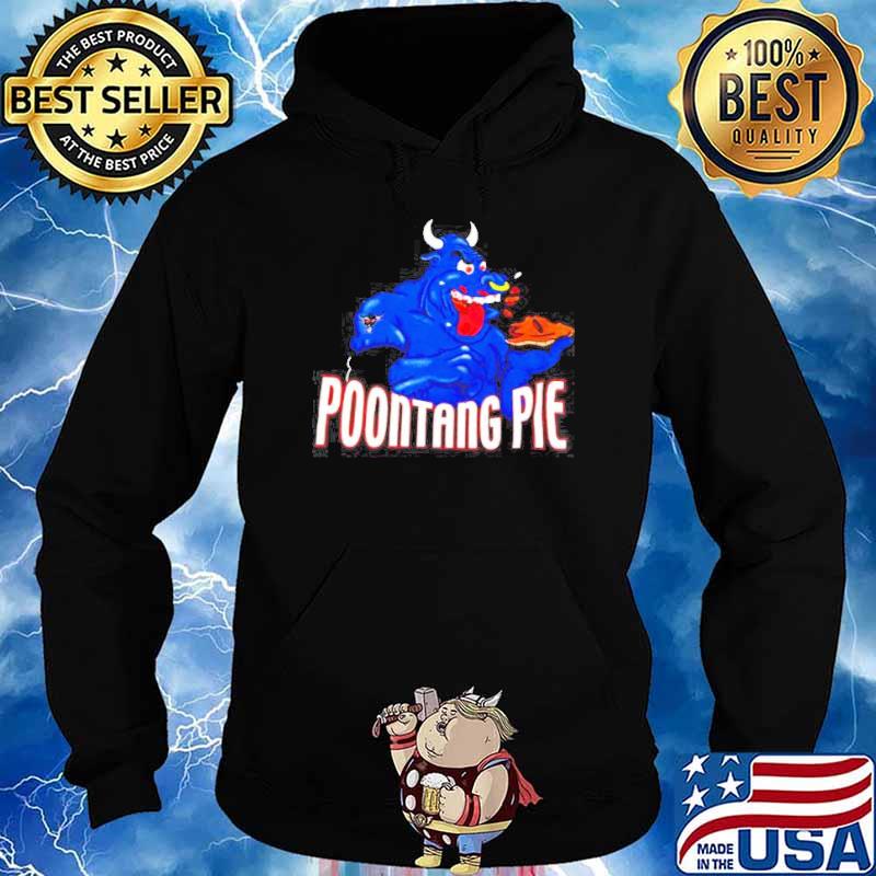 The Rock Poontang Pie s Hoodie